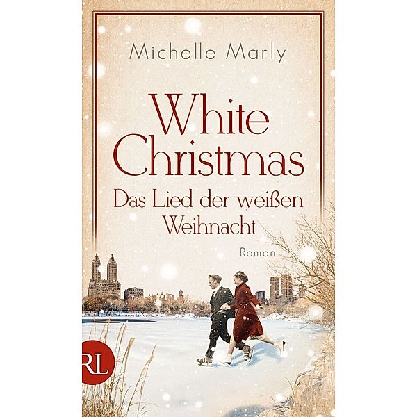 White Christmas - Das Lied der weißen Weihnacht, Michelle Marly
