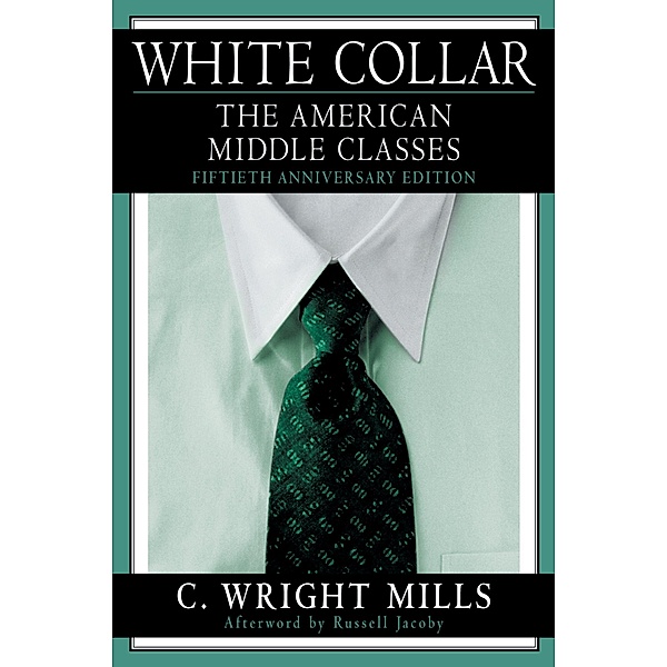 White Collar, C. Wright Mills