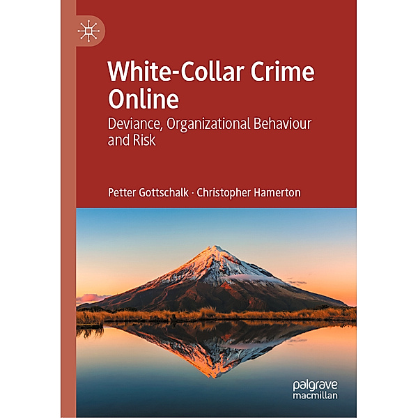 White-Collar Crime Online, Petter Gottschalk, Christopher Hamerton