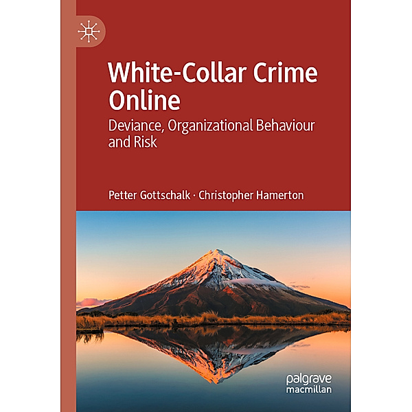White-Collar Crime Online, Petter Gottschalk, Christopher Hamerton