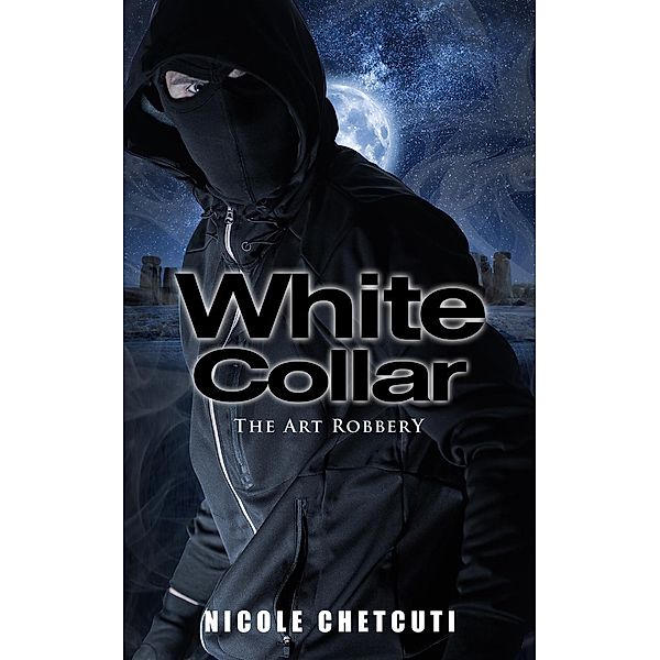 White Collar: The Art Robbery, Nicole Chetcuti