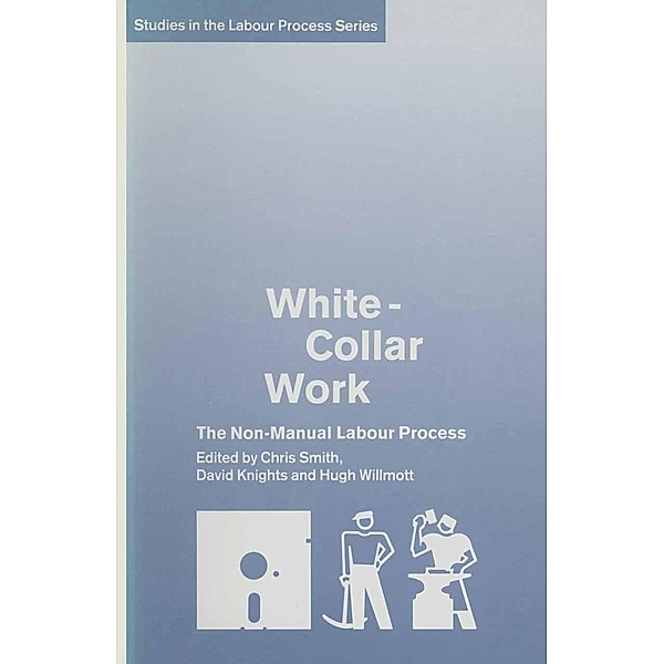 White-Collar Work / Studies in the Labour Process