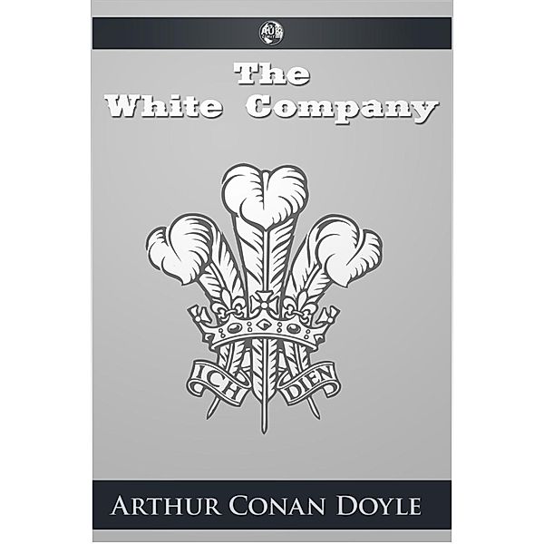 White Company, Arthur Conan Doyle