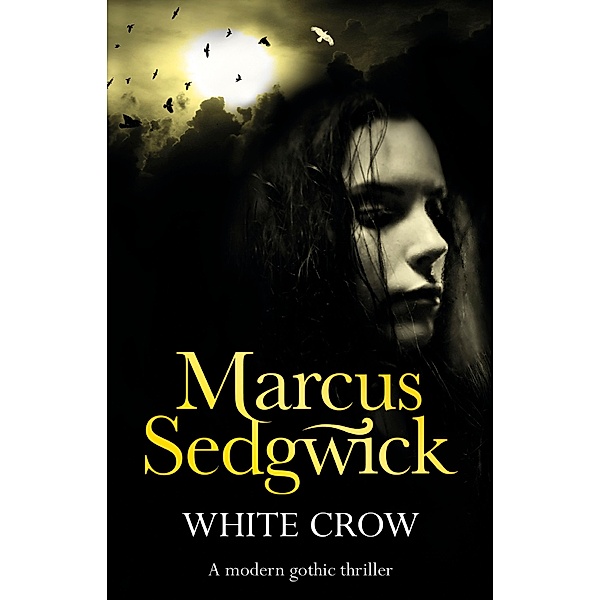 White Crow, Marcus Sedgwick