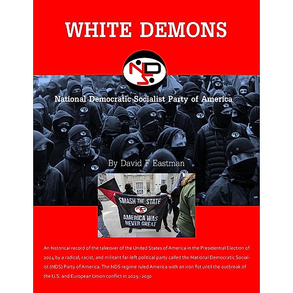 White Demons, David F Eastman