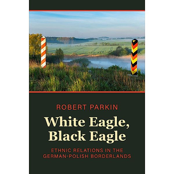 White Eagle, Black Eagle, Robert Parkin