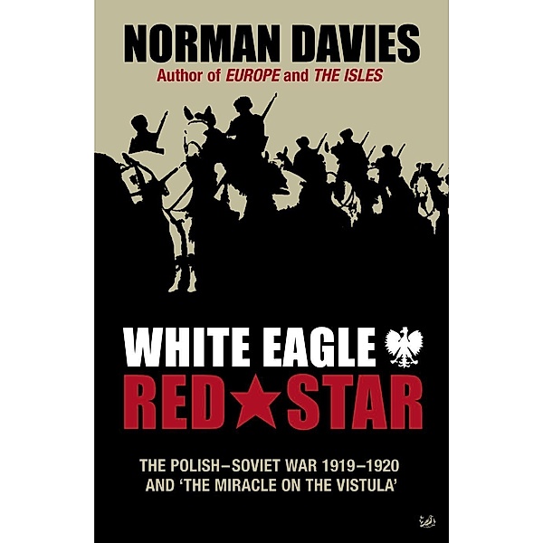 White Eagle, Red Star, Norman Davies