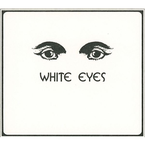 White Eyes, White Eyes