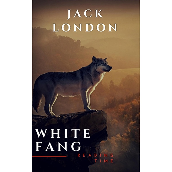 White Fang, Jack London, Reading Time