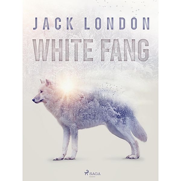 White Fang / Svenska Ljud Classica, Jack London