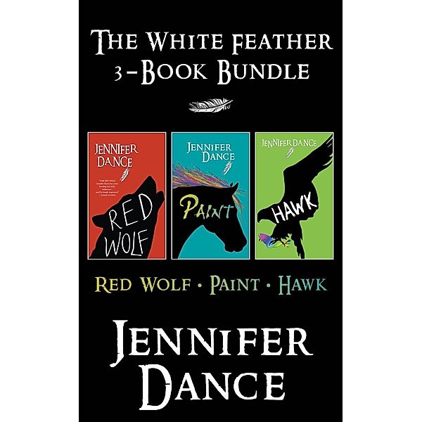 White Feather 3-Book Bundle, Jennifer Dance