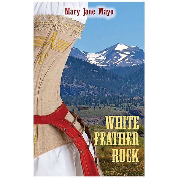 White Feather Rock, Mary Jane Mayo