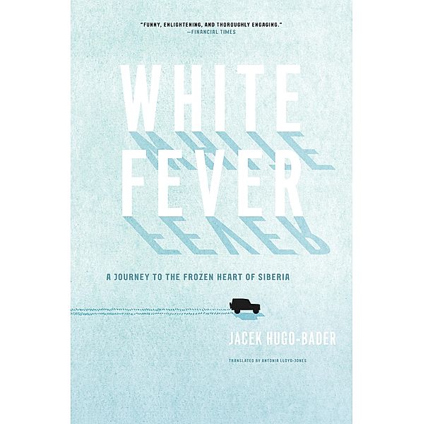 White Fever, Jacek Hugo-Bader