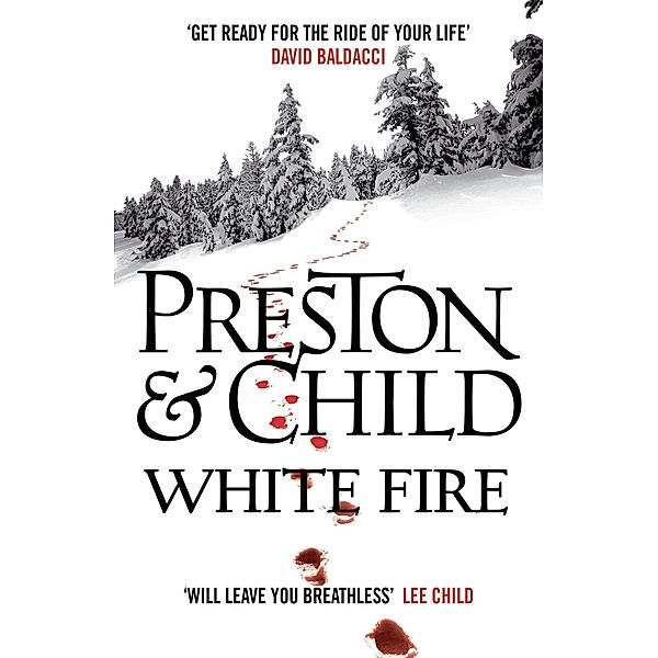 White Fire, Douglas Preston, Lincoln Child