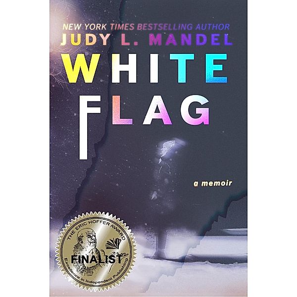 White Flag, Judy L. Mandel