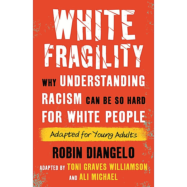 White Fragility, Robin DiAngelo