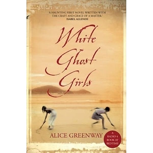 White Ghost Girls, Alice Greenway
