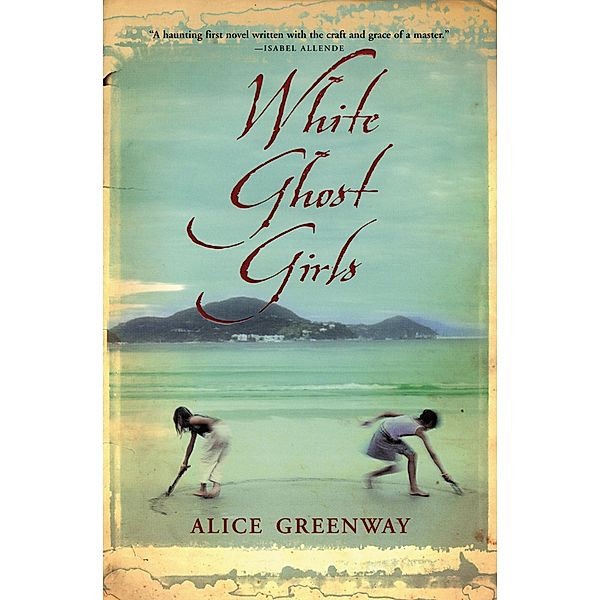 White Ghost Girls, Alice Greenway