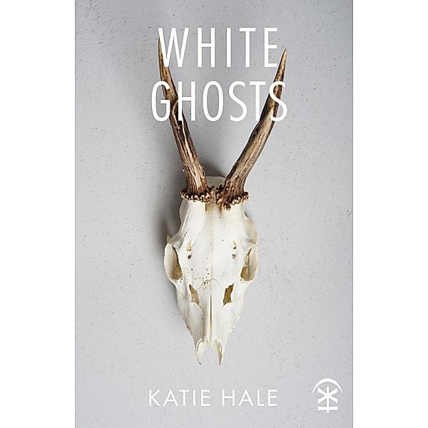 White Ghosts, Katie Hale