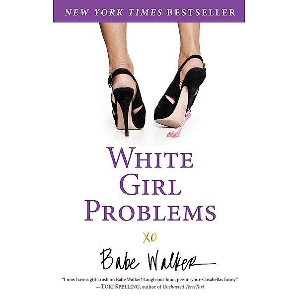 White Girl Problems, Babe Walker