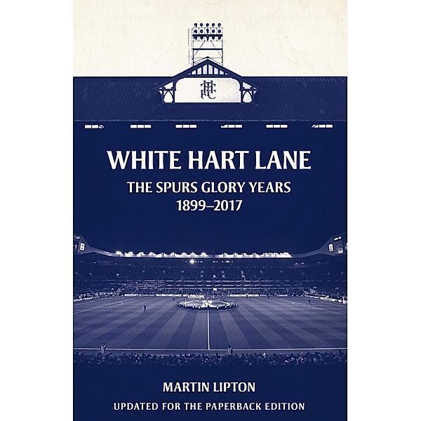 White Hart Lane, Martin Lipton