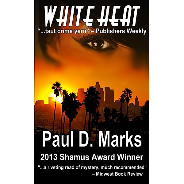 White Heat, Paul D. Marks