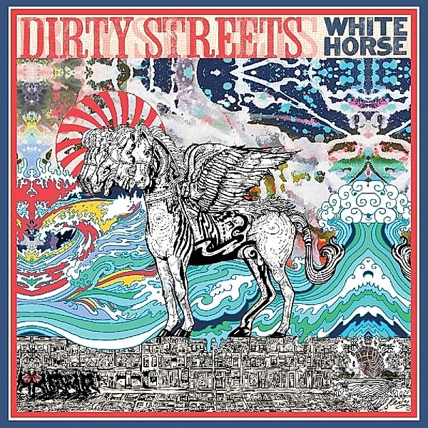 White Horse (Vinyl), Dirty Streets