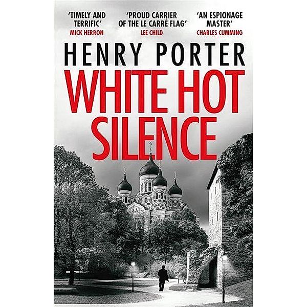 White Hot Silence, Henry Porter