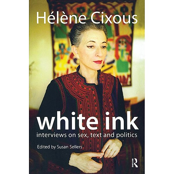 White Ink, Helene Cixous, Susan Sellers