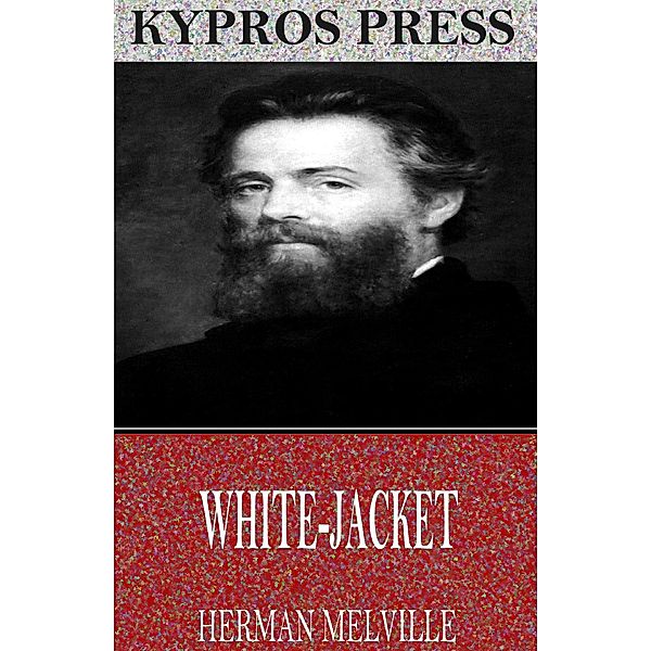 White-Jacket, Herman Melville