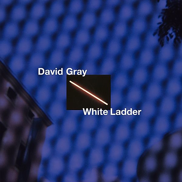 White Ladder (20th Anniversary Edition/Deluxe 2cd), David Gray