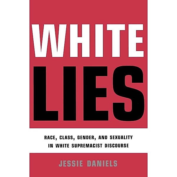 White Lies, Jessie Daniels