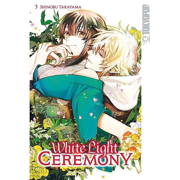 White Light Ceremony, Band 03 / White Light Ceremony Bd.3, Shinobu Takayama