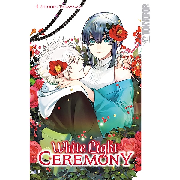 White Light Ceremony, Band 04 / White Light Ceremony Bd.4, Shinobu Takayama