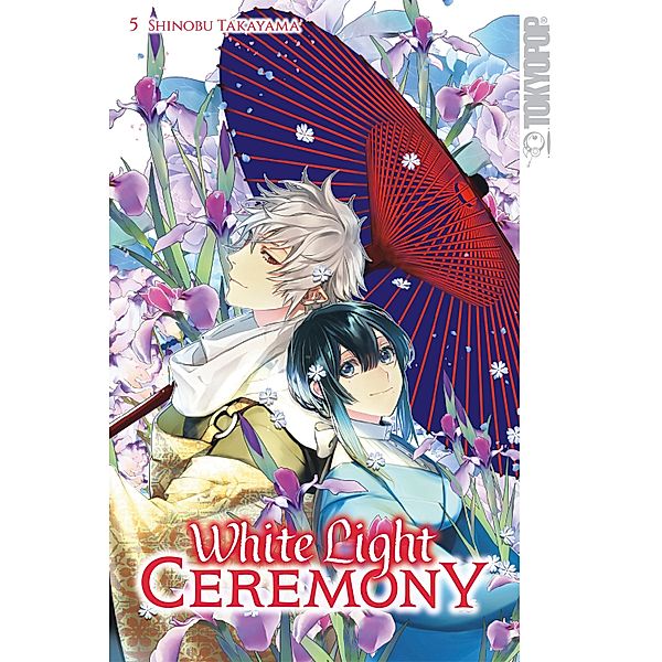 White Light Ceremony, Band 05 / White Light Ceremony Bd.5, Shinobu Takayama