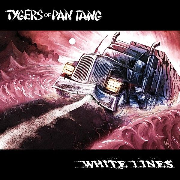 White Lines, Tygers Of Pan Tang