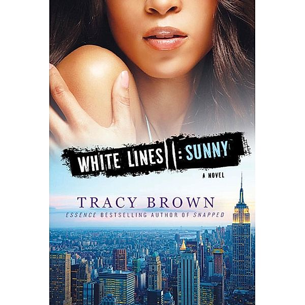 White Lines II: Sunny / White Lines Bd.2, Tracy Brown