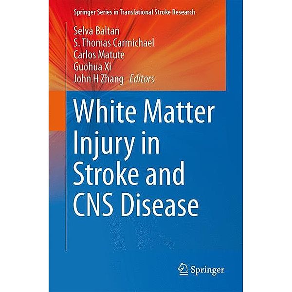 White Matter Injury in Stroke and CNS Disease