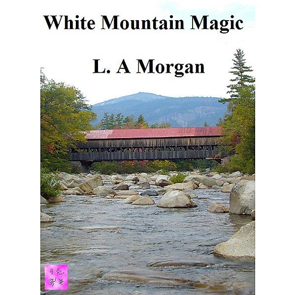White Mountain Magic, L A Morgan