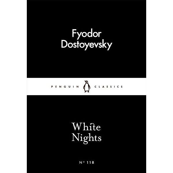White Nights, Fjodor M. Dostojewskij