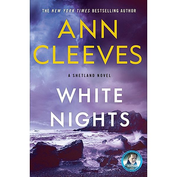 White Nights / Shetland Island Mysteries Bd.2, Ann Cleeves