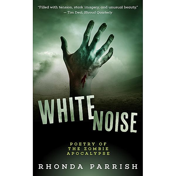 White Noise, Rhonda Parrish