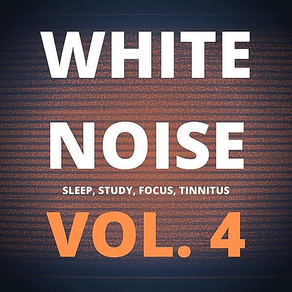 White Noise Collection - 1 - White Noise (Vol. 4), White Noise Laboratory, Roman Campbell