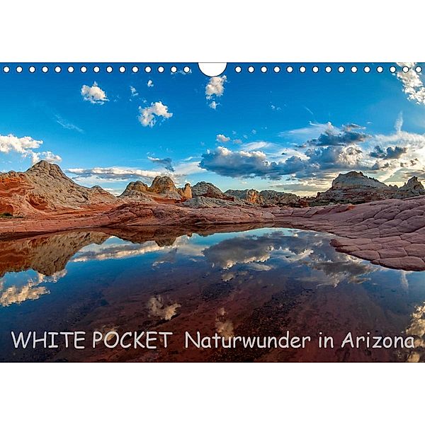 WHITE POCKET - Naturwunder in Arizona (Wandkalender 2020 DIN A4 quer), Rudolf Wegmann