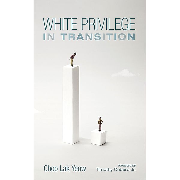 White Privilege in Transition, Choo Lak Yeow