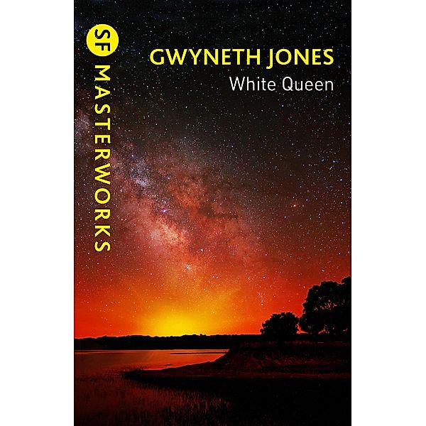 White Queen / S.F. MASTERWORKS Bd.190, Gwyneth Jones