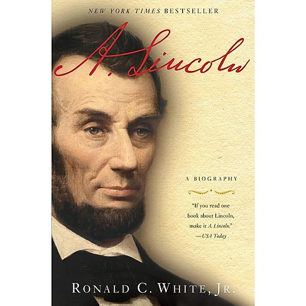White, R: A. Lincoln, Ronald C. White