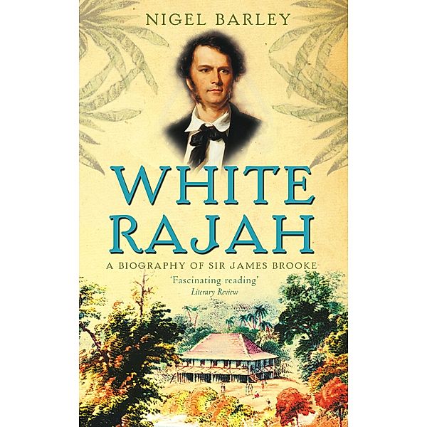 White Rajah, Nigel Barley