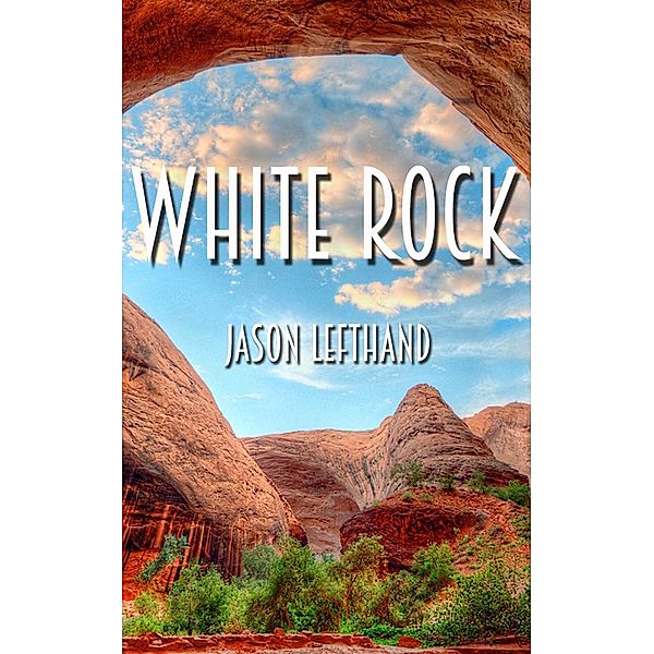 White Rock, Jason Lefthand