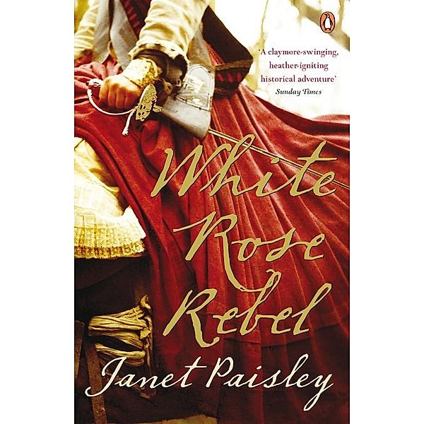 White Rose Rebel / Penguin, Janet Paisley